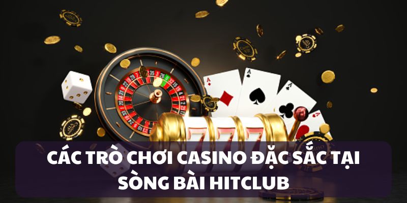 casino-hitclub-tro-choi