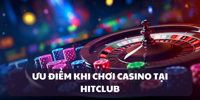 casino-hitclub-uu-diem