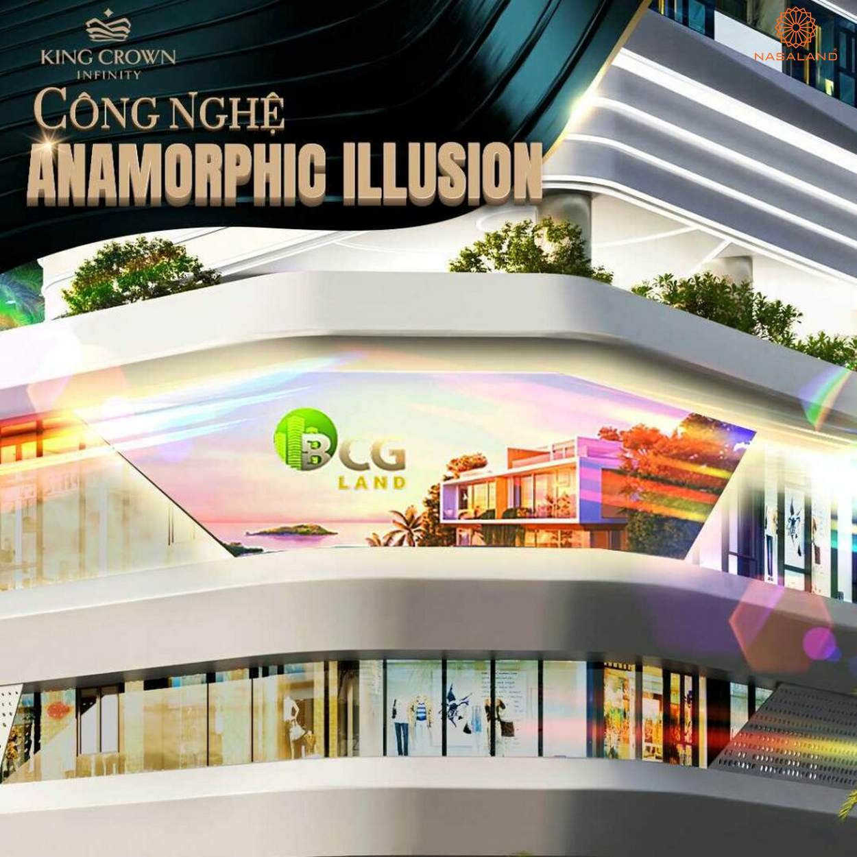 King Crown Infinity là nơi sử dụng công nghệ Anamorphic Illusion đầu tiên tại Việt Nam