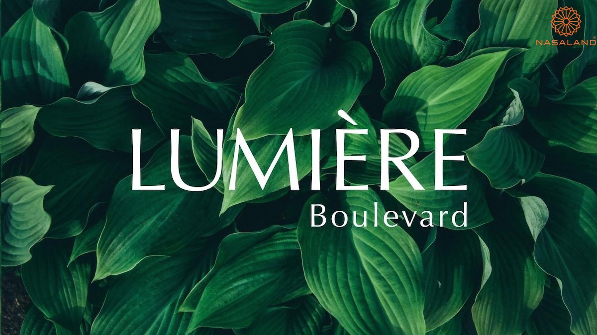 Nasaland trở thành Đại lý Phân phối dự án Lumiere Boulevard