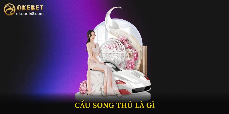 Cầu Song Thủ