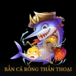 Bắn cá rồng thần thoại