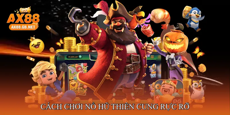 Nổ Hũ Thiên Cung Rực Rỡ