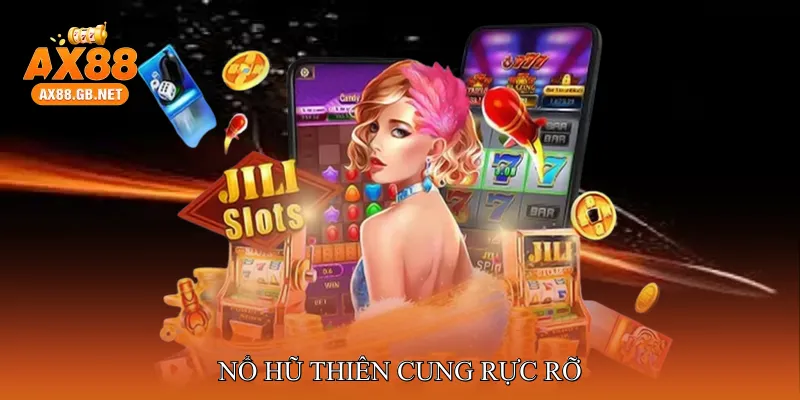 Nổ Hũ Thiên Cung Rực Rỡ