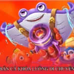 Bắn cá khóa luồng di chuyển