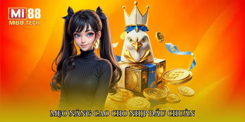 Đá gà nhịp đấu chuẩn